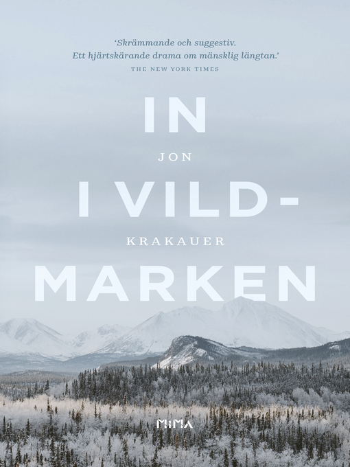 Titeldetaljer för In i vildmarken av Jon Krakauer - Tillgänglig